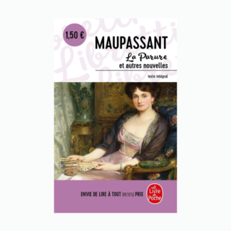 LA PARURE ET AUTRES NOUVELLES - maupassant