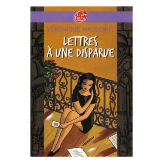 Lettres à une disparue - Véronique Massenot