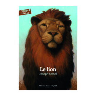 Le lion - Joseph Kessel