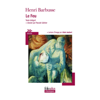 Le Feu - Henri Barbusse