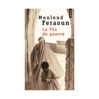 Le Fils du pauvre - Mouloud Feraoun